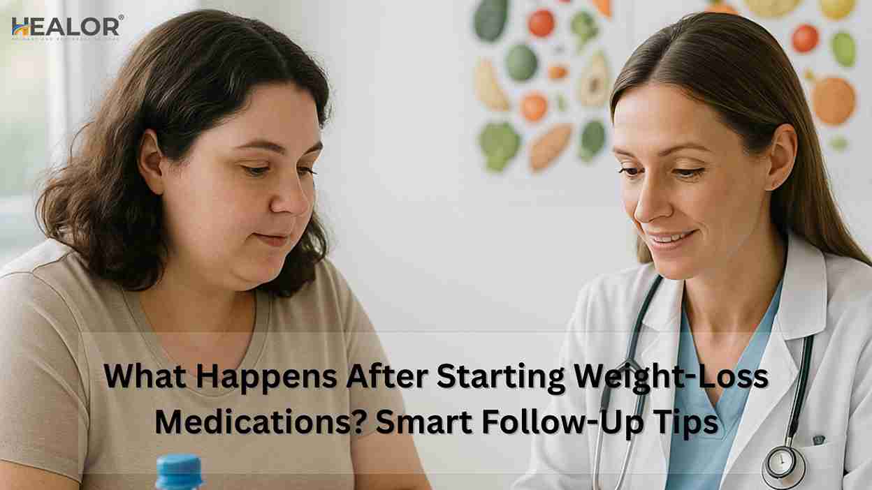 What Happens After Starting Weight-Loss Medications Smart Follow-Up Tips